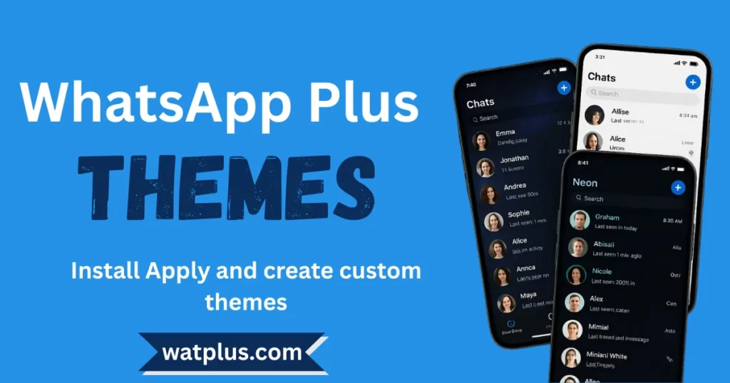 WhatsApp Plus Amazing themes