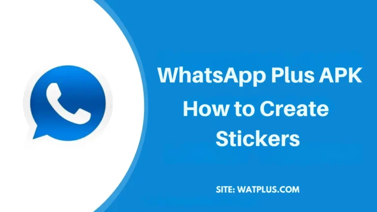 WhatsApp Plus How to Create Stickers
