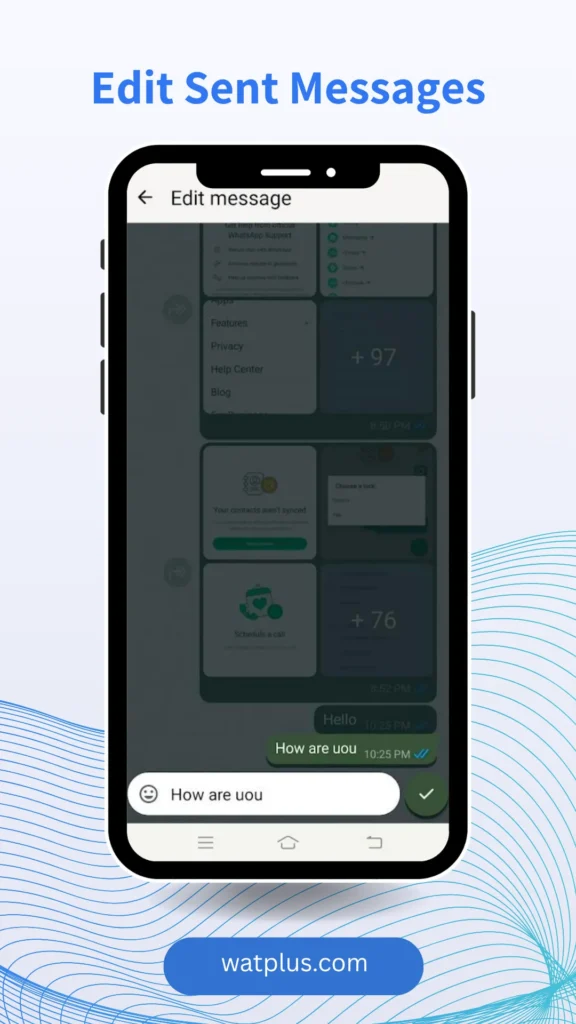 WhatsApp Plus Edit Sent Messages watplus.com
