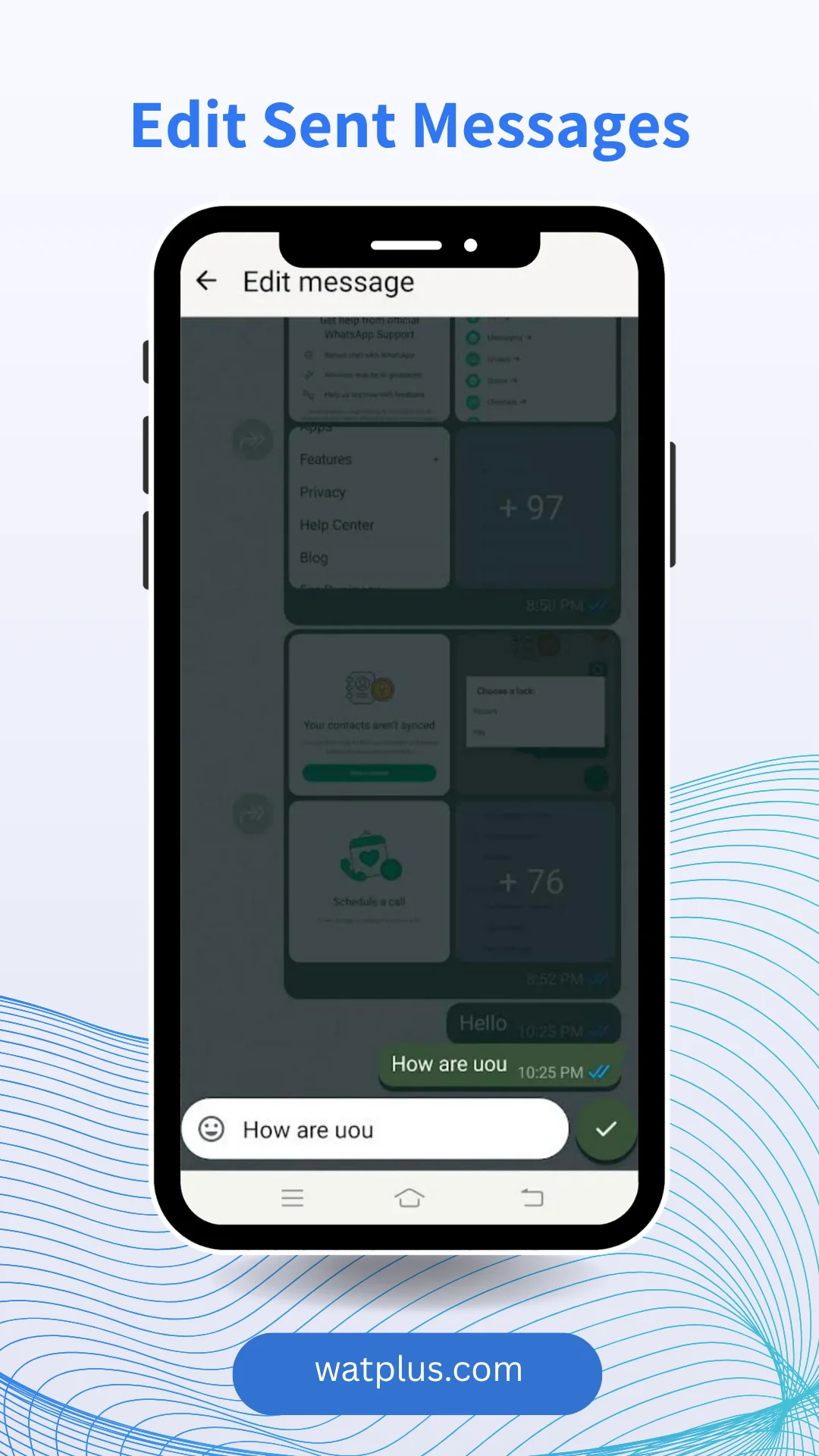 WhatsApp Plus Edit Sent Messages watplus.com
