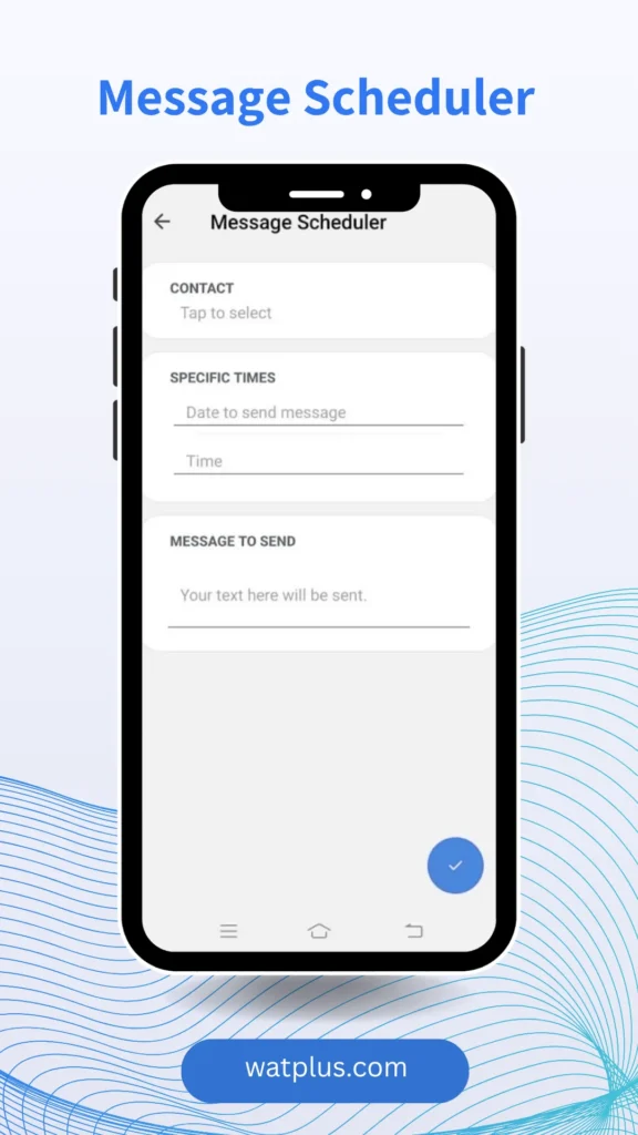 WhatsApp Plus Message Scheduler watplus.com